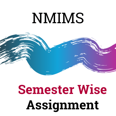 NMIMS - Semester Wise Assignment