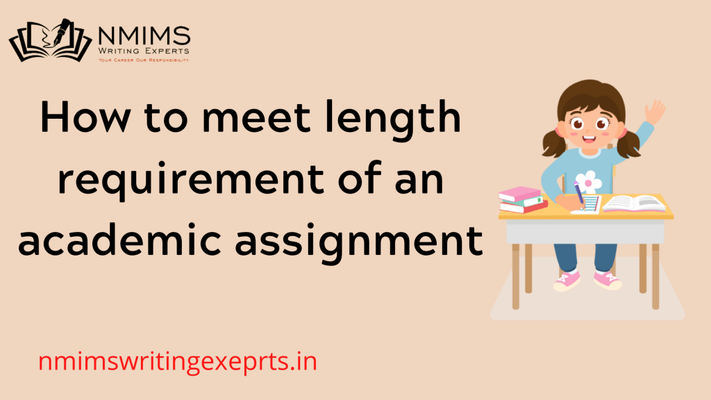 Comprehensive guide on meting length requirement of an academic assignment