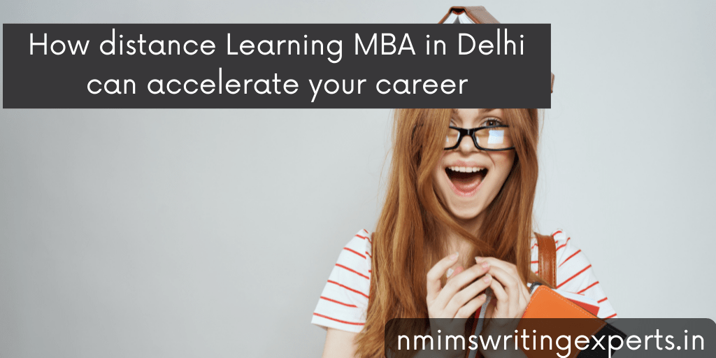 How distance Learning MBA in Delhi can accelerate your career